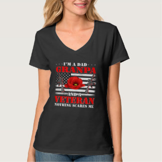 Camiseta I m A Dad Granpa And A Veteran Nothing Scares Me F