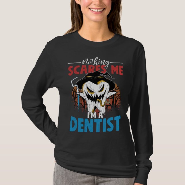 Camiseta I m A Dentist  Dental Assistant Orthodontist Graph (Frente)