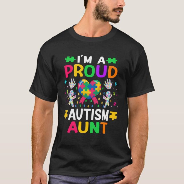 Camiseta I m a Proud Autism Aunt Support To Autistic People (Frente)