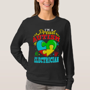 Camiseta I M A Proud Autism Electrician Puzzle Heart Autist