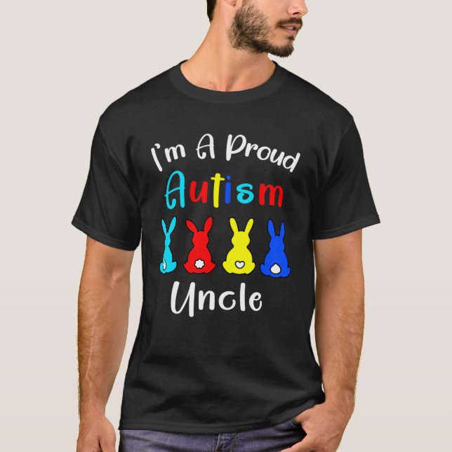 Camiseta I m A Proud Uncle Easter Bunny Autism Awareness Ra (Frente)