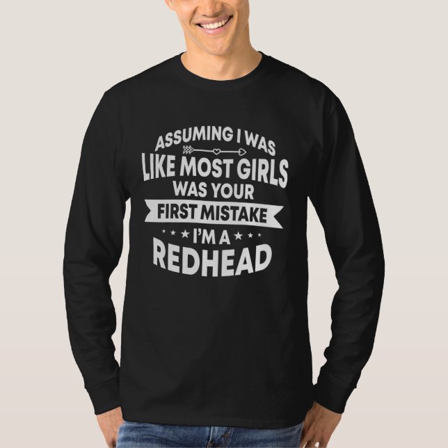 Camiseta I m A Redhead Redhead Girl Ginger Hair (Frente)
