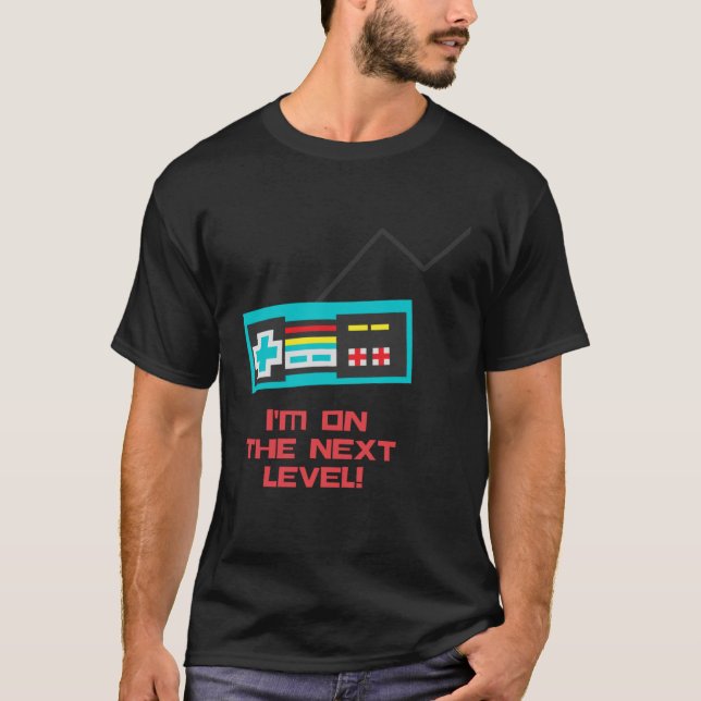 Camiseta I m at the next level video games Valentines Gamer (Frente)