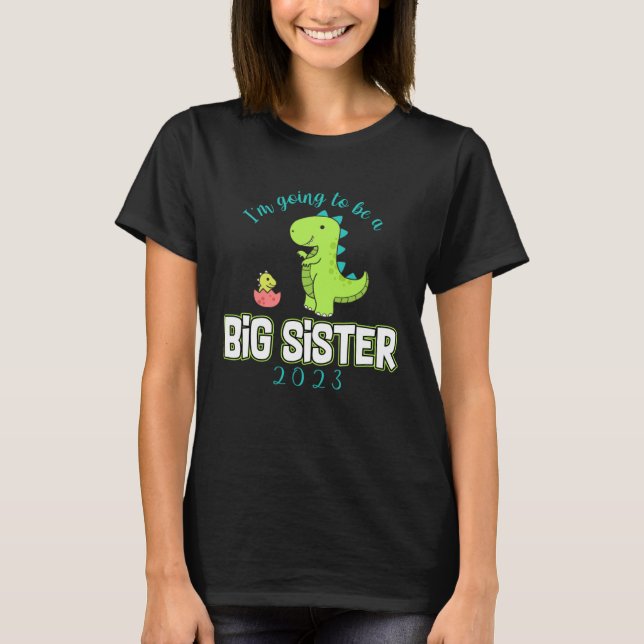 Camiseta I m going To Be A Big Sister 2023 Dinosaur Promote (Frente)
