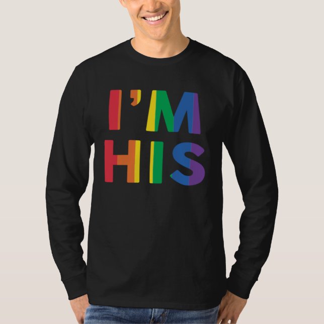 Camiseta I m His Rainbow  Gay Boyfriend Girlfriend LGBT Pri (Frente)
