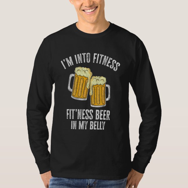 Camiseta I m Into Fitness  Beer Gym Workout  Drinking Dad (Frente)