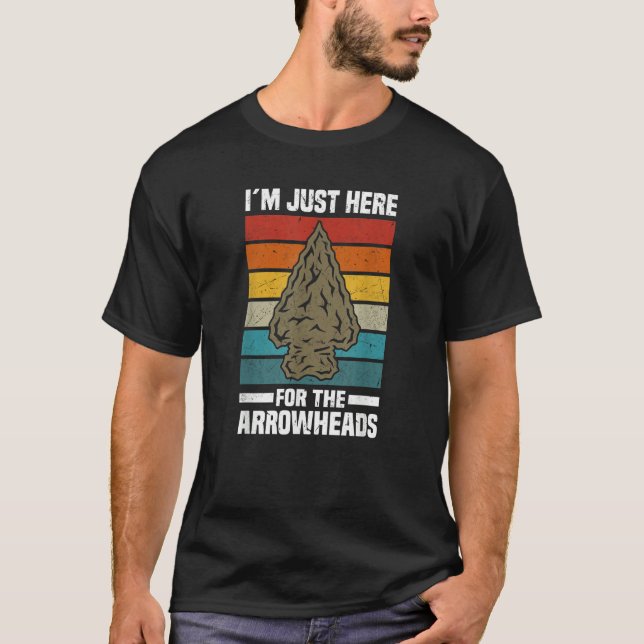 Camiseta I´m Just Here For The Arrowheads   Arrowhead Hunti (Frente)