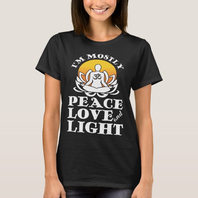 Camiseta I m Mostly Peace Love And Light Retro Yoga  Namast (Frente)