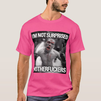 Camiseta I_M Não Surpreende Os Motherfkers Mais Vendedores