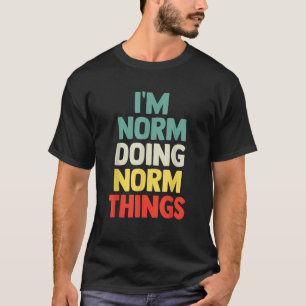 Camiseta I M Norm Fazendo Coisas Normais Dar Nome Personali