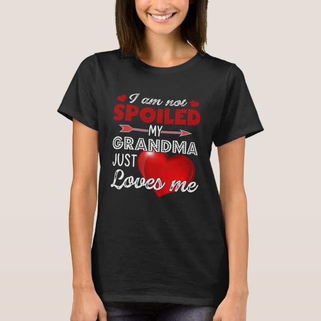 Camiseta I m Not Spoiled My Grandma Just Loves Me Tees Moth (Frente)