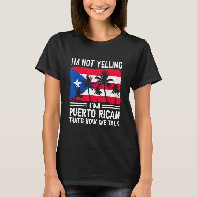 Camiseta I m Not Yelling Puerto Rican Boricua Pride Frog So (Frente)