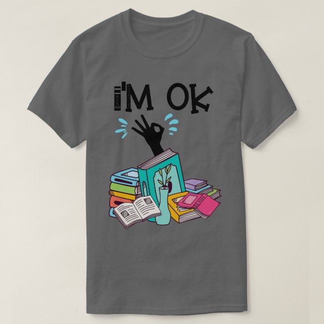 Camiseta I m Ok Livro 16 (Frente do Design)