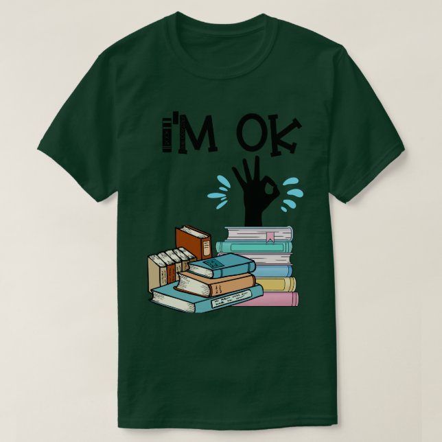 Camiseta I m Ok Livro 6 (Frente do Design)