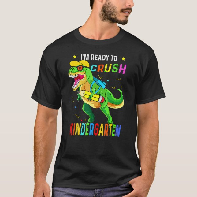 Camiseta I m Ready Crush Kindergarten Back To School Dinosa (Frente)