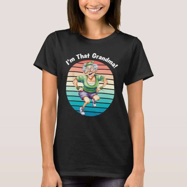 Camiseta I m That Grandma Motorcycle Cool Fun 2 (Frente)