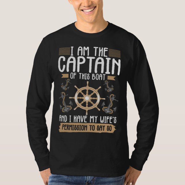 Camiseta I´m the captain of this boat I have my wife s perm (Frente)