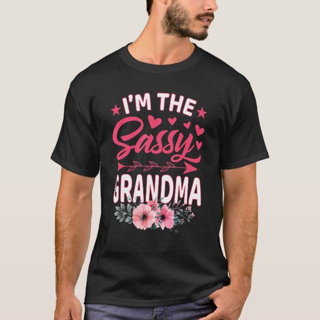 Camiseta I m The Sassy Grandma Mother s Day (Frente)