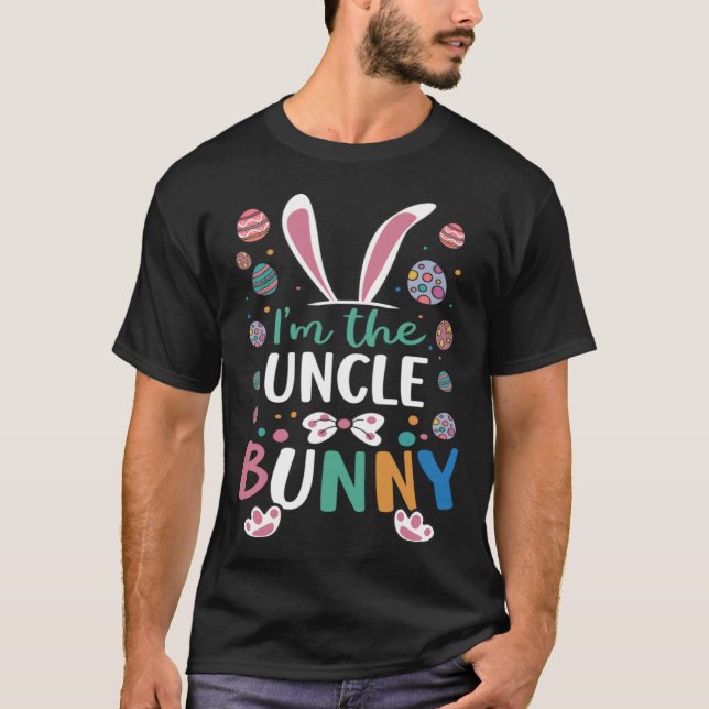 Camiseta I m The Uncle Bunny Festival Easter Egg Rabbit Ear (Frente)