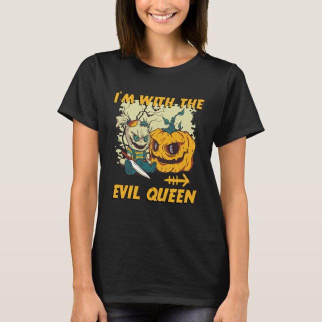 Camiseta I m With The Evil Queen Halloween Marriage Costume (Frente)