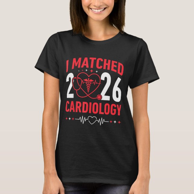 Camiseta I Matched Cardiology Match Day 2026 Residency Resi (Frente)