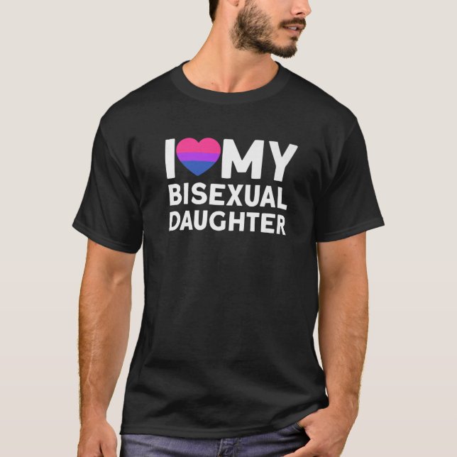 Camiseta I Minha Filha Bissexual E Bissexual (Frente)