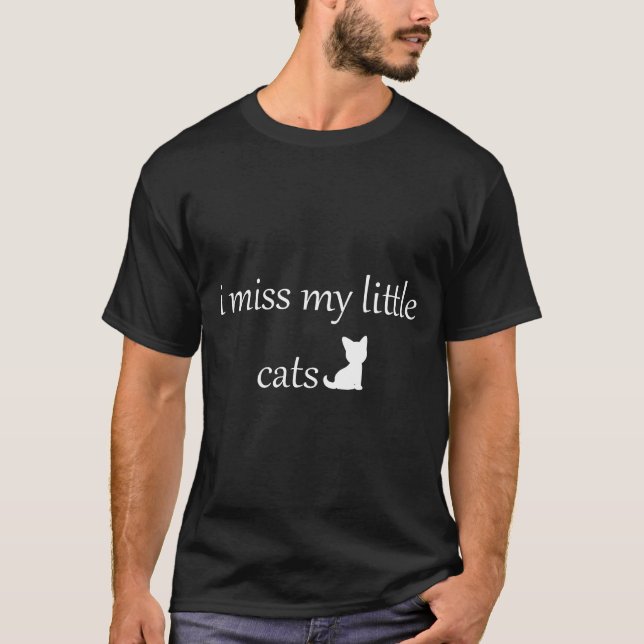 Camiseta I Miss My Little Cats (Frente)