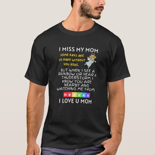Camiseta I Miss My Mom In Heaven (Frente)