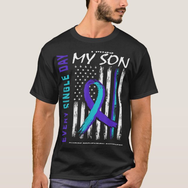 Camiseta I Miss My Son Suicide Awareness Prevention America (Frente)