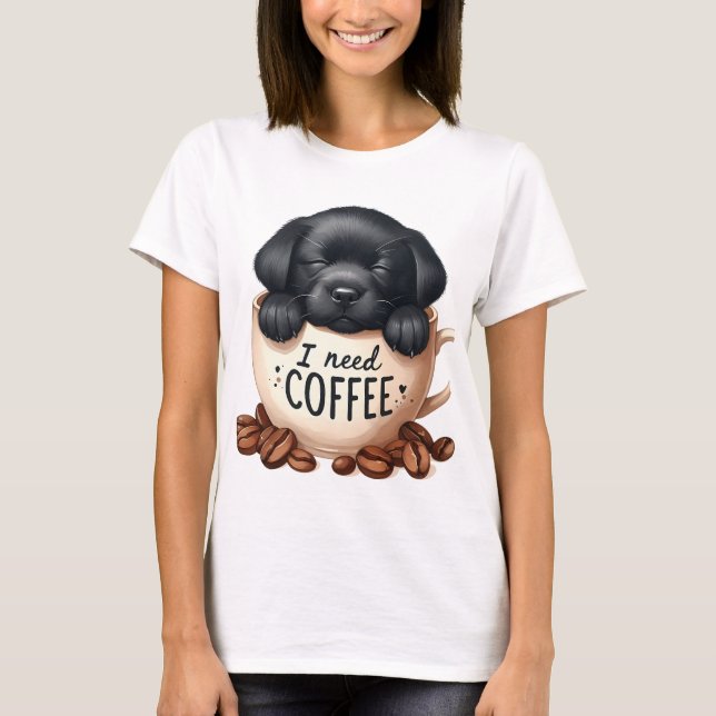 CAMISETA I NEED COFFEE AND A BLACK LABRADOR RETRIEVER DOG (Frente)