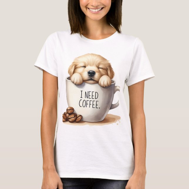 CAMISETA I NEED COFFEE AND A GOLDEN RETRIEVER PUPPY DOG (Frente)