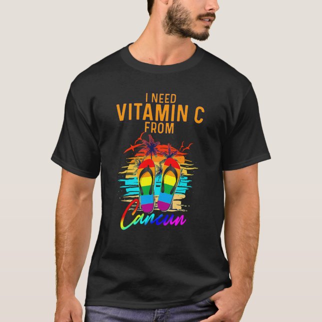 Camiseta I Need Vitamin Cancun Mexico Vacation Beach (Frente)
