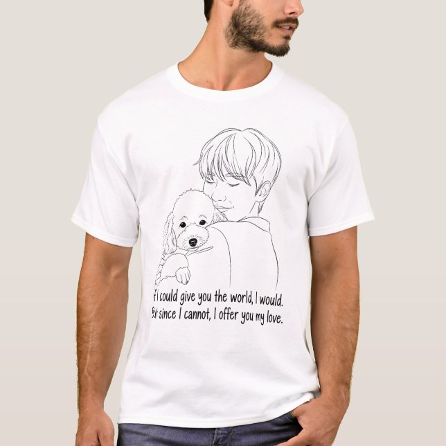 Camiseta 	I Offer You My Love – Emotional Dog Hug Art (Frente)