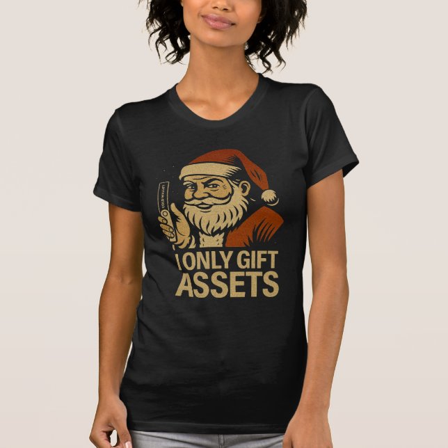 Camiseta I Only Gift Assets™ Crypto Santa Web3 Holiday Drop (Frente)