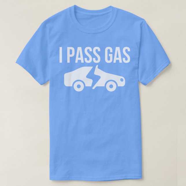 Camiseta I Pass Gas (Frente do Design)