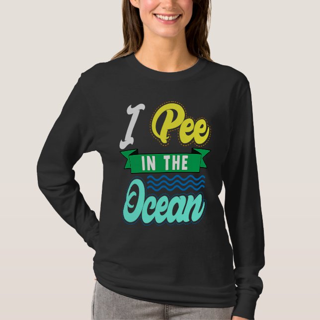 Camiseta I Pee In The Ocean Funny Beach Vacation (Frente)