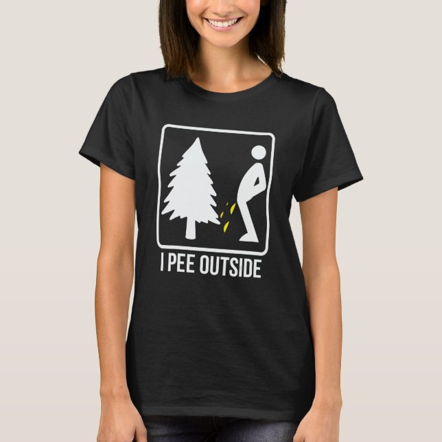 Camiseta I Pee Outside  Camping I Love Peeing Outside (Frente)
