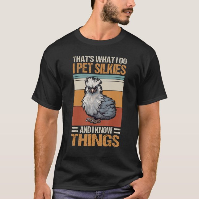Camiseta I Pet Silkies   Silkie Chicken (Frente)
