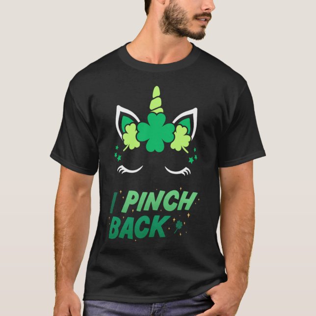 Camiseta I Pinch Back Unicorn Saint Patrick's Day Green Uni (Frente)