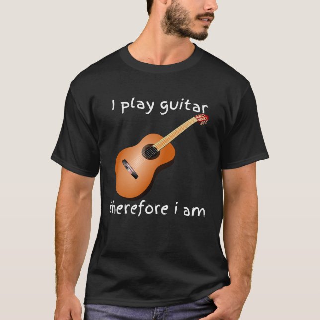 Camiseta i play guitar therefore i am (Frente)