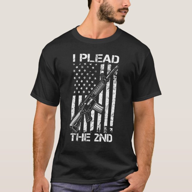 Camiseta I Plead The 2nd Amendment AR15 USA Flag Pro Gun Ri (Frente)