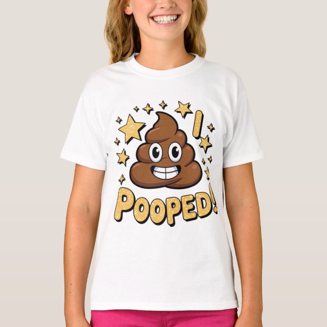 Camiseta I Pooped (Frente)