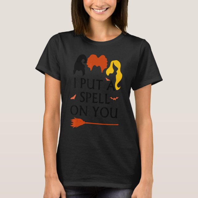 Camiseta I Put Spell On You Witch Sisters Halloween Quote (Frente)