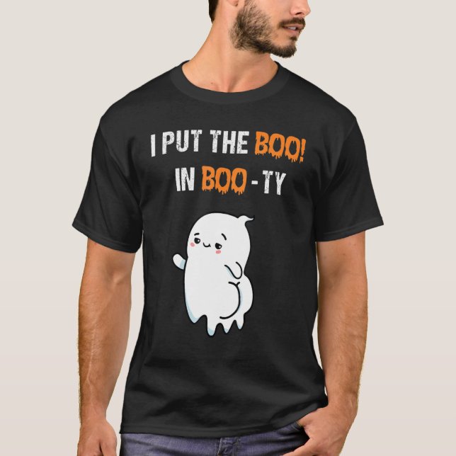 Camiseta I Put The Boo In Booty Funny Halloween Ghost (Frente)