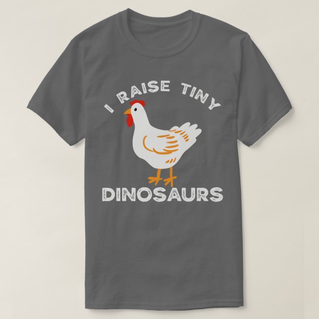 Camiseta I Raise Tiny Dinosaurs Chicken Dad Backyard Chicke (Frente do Design)
