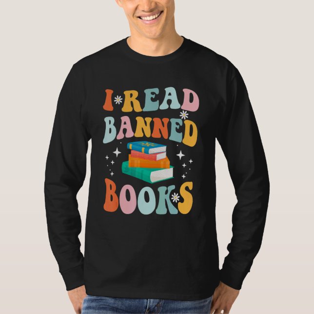 Camiseta I Read Banned Books Reader Bookworm 1 (Frente)