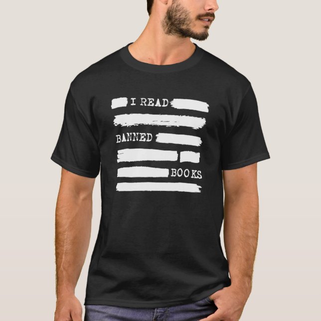 Camiseta I Read Banned Books   Saying Reader Book  Reading (Frente)