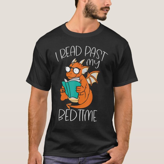 Camiseta I Read Past My Bedtime Reading Books Dragon (Frente)