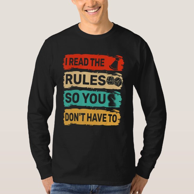 Camiseta I Read The Rules So You Don't Have To (Frente)