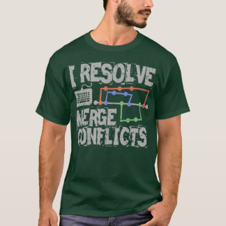 Camiseta I Resolve Merge Conflicts Grunge